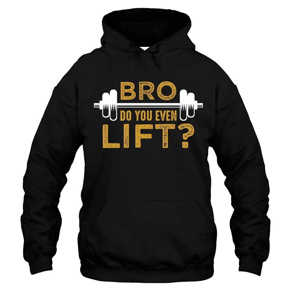 Bro Do You Even Lift Hoodie – Black Bro Do You Even Lift Hoodie – Black