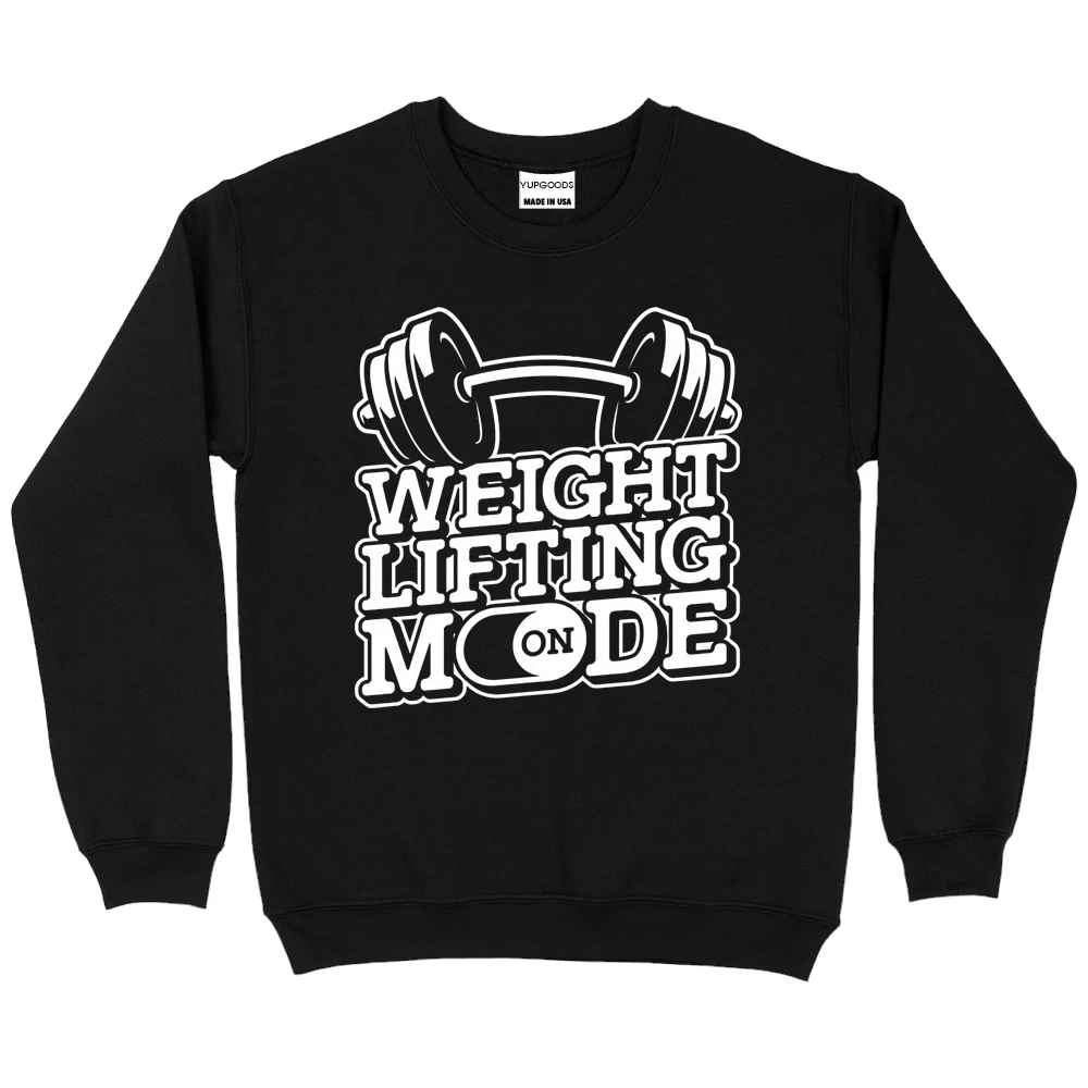 Weight Lifting On Mode Sweatshirt – Black Weight Lifting On Mode Sweatshirt – Black