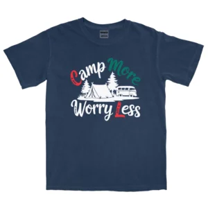 Camp More Worry Less Vintage Unisex Comfort Colors T-shirts